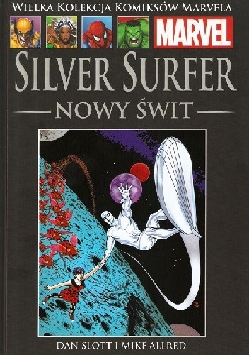 Okładka książki Silver Surfer: Nowy świt Mike Allred, Dan Slott
