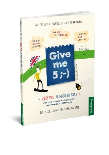 Okładka książki Give me 5 :-) Ćwiczenia leksykalno-gramatyczne Katarzyna Kmieć-Krzewniak