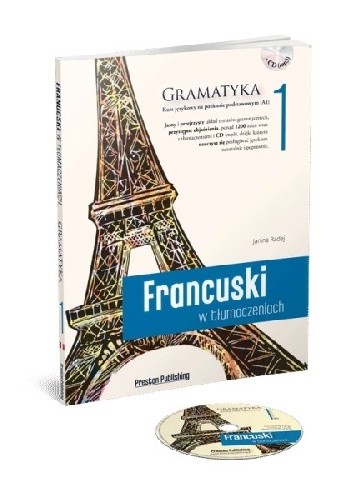 Okładka książki Francuski w tłumaczeniach. Gramatyka 1 Janina Radej