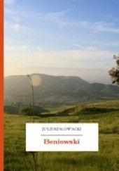 Okładka książki Beniowski Juliusz Słowacki