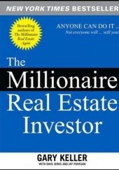 Okładka książki The Millionaire Real Estate Investor Gary Keller