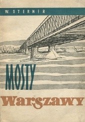 Okładka książki Mosty Warszawy Wacław Sterner