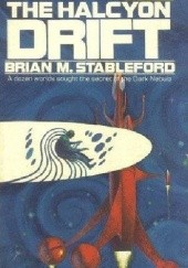 Okładka książki The Halcyon Drift Brian Stableford