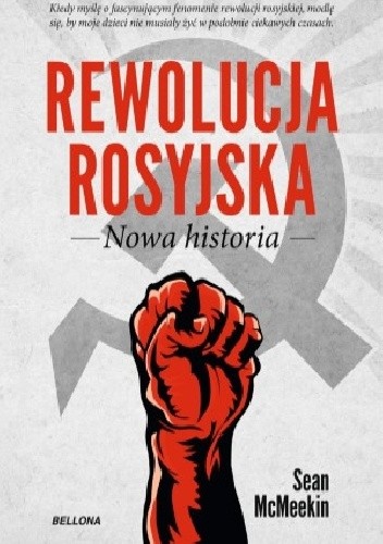Okładka książki Rewolucja Rosyjska. Nowa historia Sean McMeekin