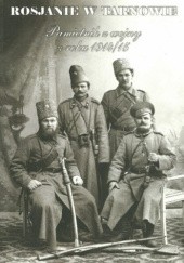 Okładka książki Rosjanie w Tarnowie. Pamiętnik z wojny z roku 1914/15 praca zbiorowa