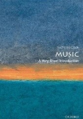 Okładka książki Music: A Very Short Introduction Nicholas Cook