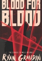 Okładka książki Blood for Blood Ryan Graudin