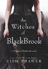 Okładka książki The Witches of BlackBrook Tish Thawer