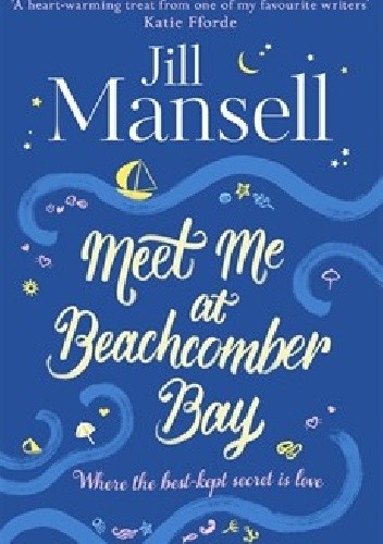 Okładka książki Meet Me at Beachcomber Bay Jill Mansell
