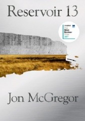 Okładka książki Reservoir 13 Jon McGregor