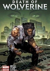 Okładka książki Death of Wolverine Part Two Steve McNiven, Charles Soule
