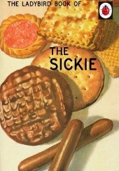 Okładka książki The Ladybird Book of the Sickie