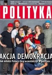 Okładka książki Polityka, nr 32/2017 Redakcja tygodnika Polityka