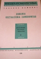 Okładka książki Zadania kształcenia zawodowego Tadeusz Nowacki