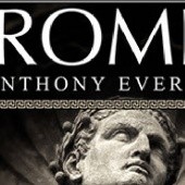 Okładka książki The Rise of Rome: The Making of the World's Greatest Empire Anthony Everitt