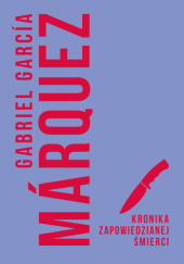 Kronika zapowiedzianej śmierci