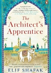 Okładka książki The Architect's Apprentice Elif Shafak