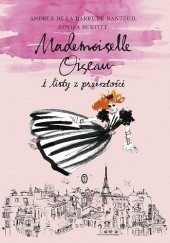 Okładka książki Mademoiselle Oiseau i listy z przeszłości Lovisa Burfitt, Andrea de La Barre de Nanteuil