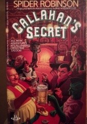 Okładka książki Callahan's Secret Spider Robinson