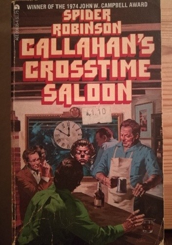 Okładka książki Callahan's Crosstime Saloon Spider Robinson