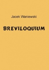 Okładka książki Breviloquium Jacek Waniewski