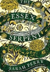 Okładka książki The Essex Serpent Sarah Perry