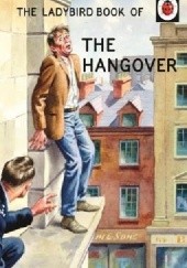The Ladybird Book of the Hangover