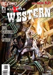 Okładka książki All-Star Western: Untitled; The Barbary Ghost, Part 1 Joey Cavalieri, Justin Gray, Jimmy Palmiotti, Phil Winslade