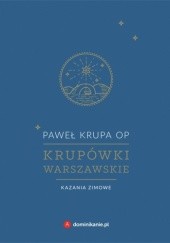 Okładka książki Krupówki warszawskie. Kazania zimowe Paweł Krupa OP