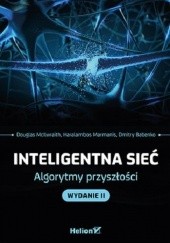 Okładka książki Inteligentna sieć. Algorytmy przyszłości Dimitry Babenko, Haralambos Marmanis, Douglas McIlwraith