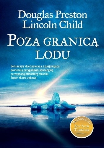Okładka książki Poza granicą lodu Lincoln Child, Douglas Preston