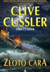 Okładka książki Złoto cara Clive Cussler, Dirk Cussler