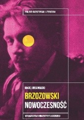 Okładka książki Stanisław Brzozowski. Nowoczesność