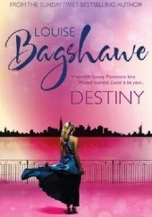 Okładka książki Destiny Louise Bagshawe