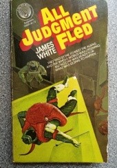 Okładka książki All Judgement Fled James White