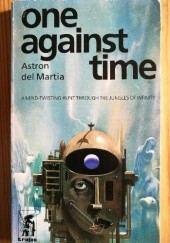 Okładka książki One Against Time Astron Del Martia