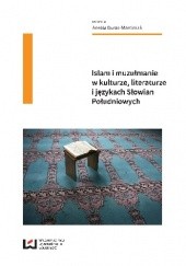 Islam i muzułmanie w kulturze, literaturze i językach Słowian Południowych
