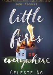 Okładka książki Little Fires Everywhere Celeste Ng