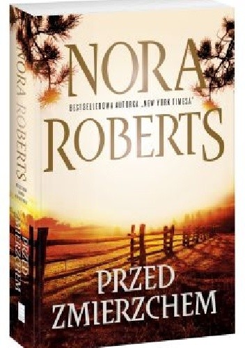 Okładka książki Przed zmierzchem Nora Roberts