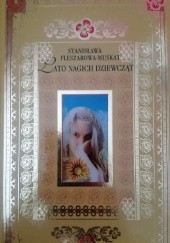 Okładka książki Lato nagich dziewcząt Stanisława Fleszarowa-Muskat