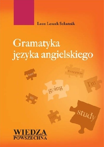 Okładka książki Gramatyka języka angielskiego Leon Leszek Szkutnik