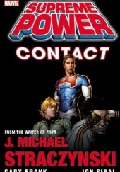 Okładka książki Supreme Power Vol. 1: Contact Gary Frank, Joseph Michael Straczynski