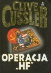 Okładka książki Operacja "HF" Clive Cussler