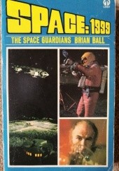 Okładka książki The Space Guardians Brian N. Ball