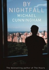Okładka książki By Nightfall Michael Cunningham