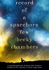 Okładka książki Record of a Spaceborn Few Becky Chambers