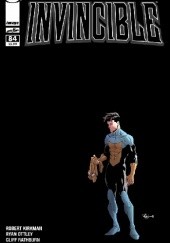 Okładka książki Invincible #84 Robert Kirkman, Ryan Ottley, Cliff Rathburn