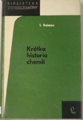 Okładka książki Krótka historia chemii Isaac Asimov