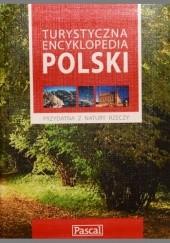 Okładka książki Turystyczna encyklopedia Polski Małgorzata Krygier, praca zbiorowa