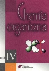 Okładka książki Chemia organiczna tom IV Jonathan Clayden, Nick Greeves, Stuart Warren, Peters Wothers